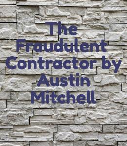 The Fraudulent Contractor